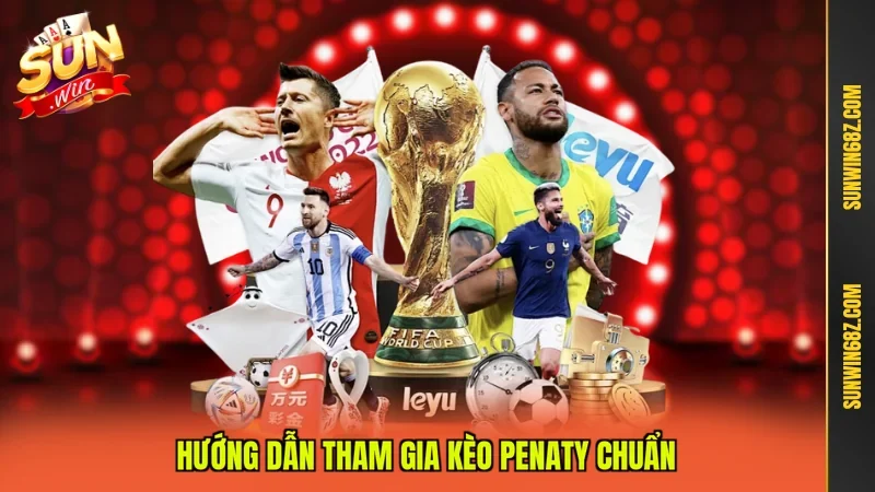 Kèo Penaty - Cơ Hội Thắng Đậm Từ Những Tình Huống 11M 3 Sunwin Hướng dẫn tham gia kèo Penaty chuẩn